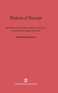 bokomslag The Makers of Europe