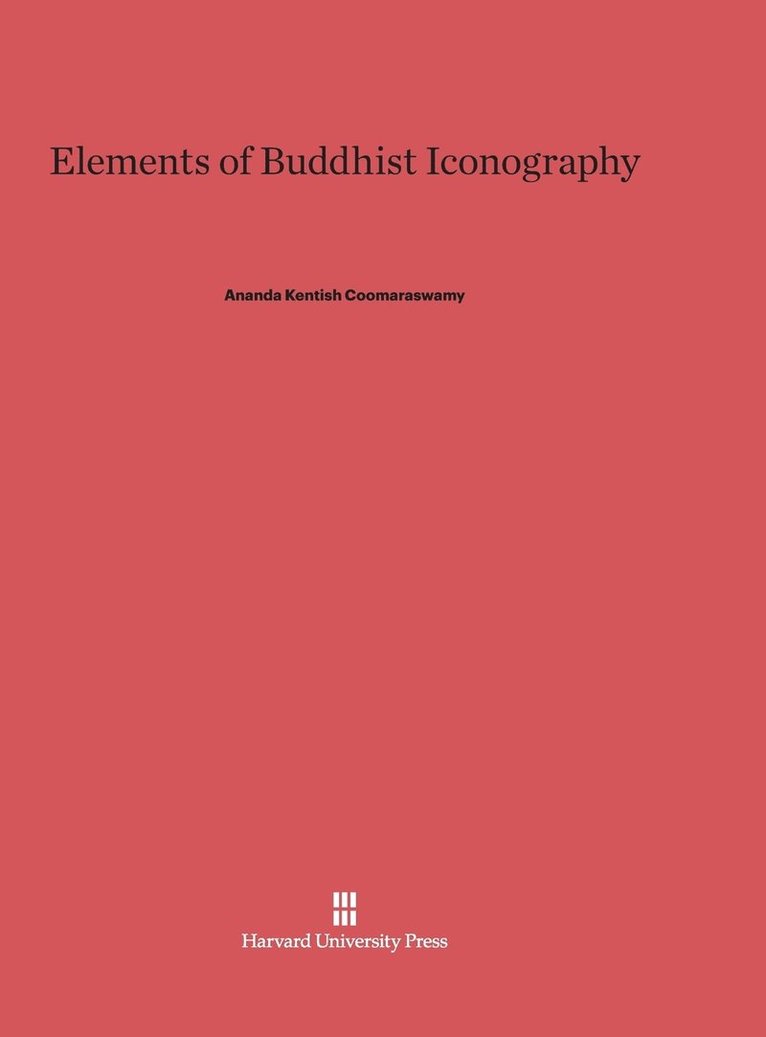 Elements of Buddhist Iconography