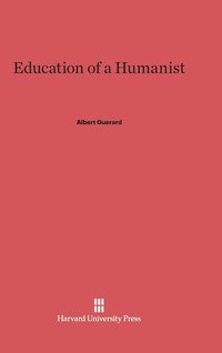 bokomslag Education of a Humanist