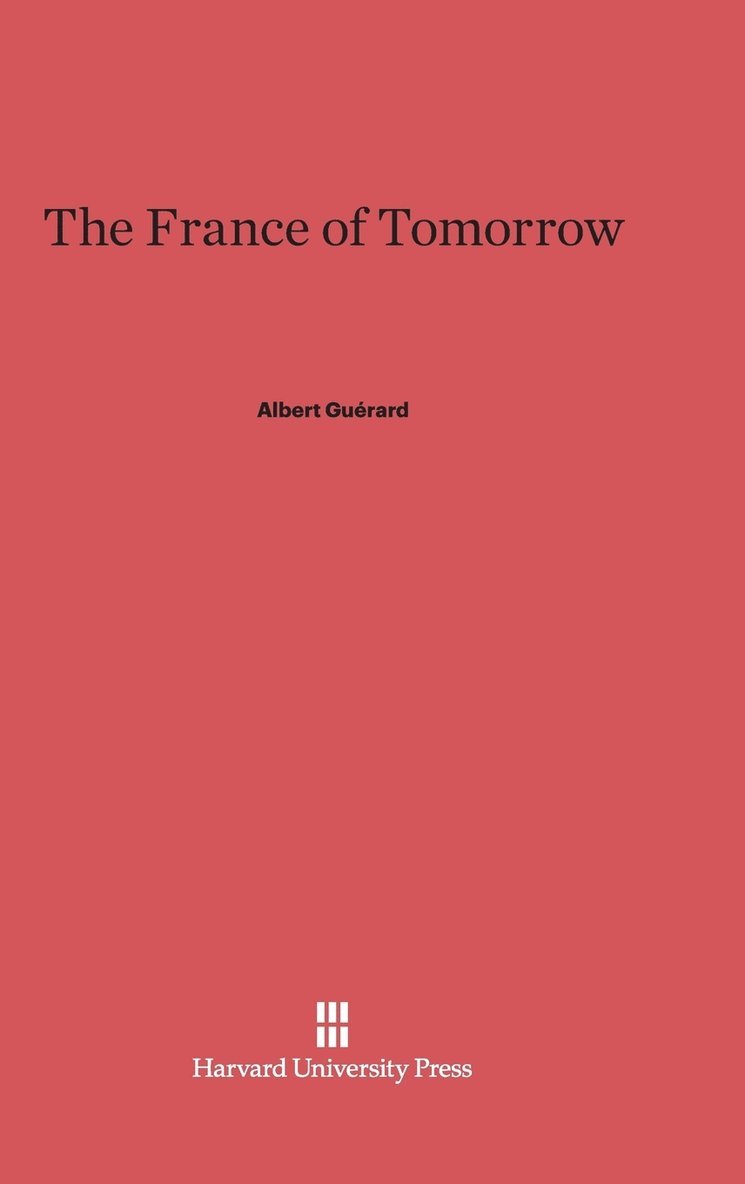 The France of Tomorrow