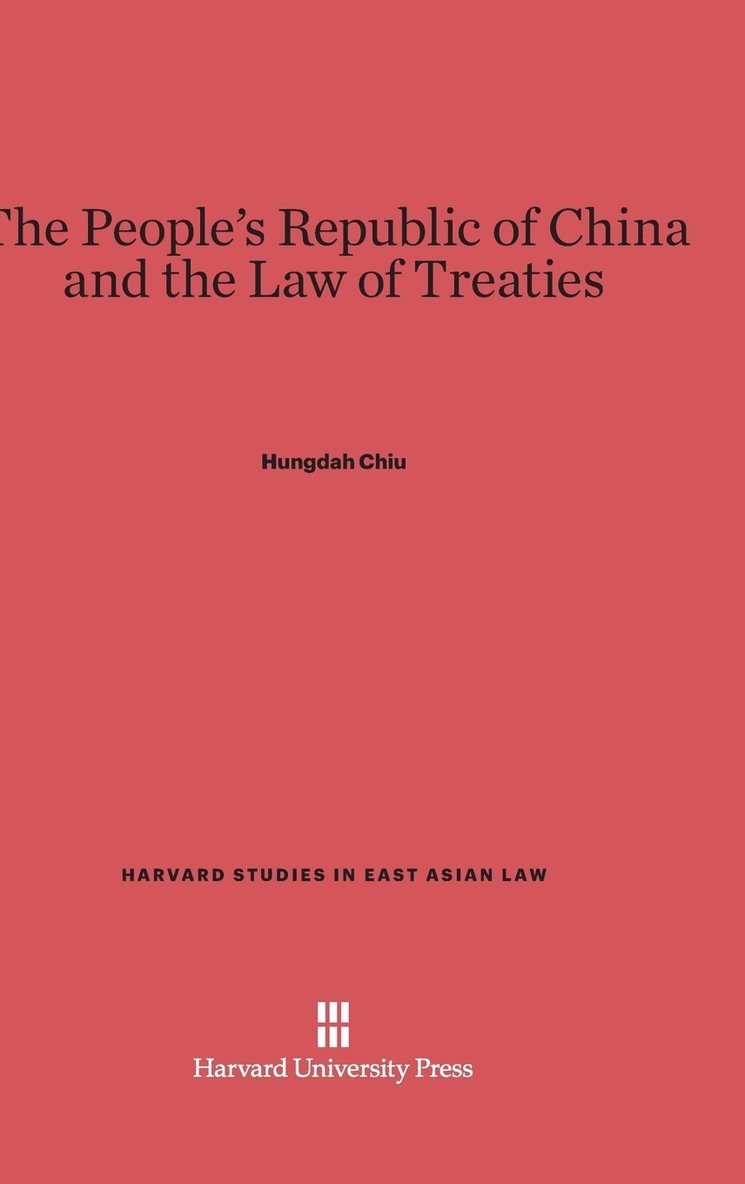 The People's Republic of China and the Law of Treaties 1