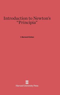 bokomslag Introduction to Newton's &quot;Principia&quot;