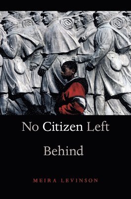 No Citizen Left Behind 1