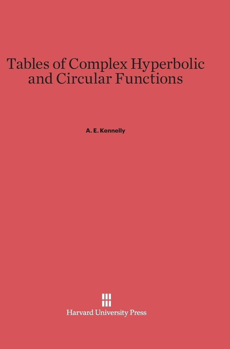 Tables of Complex Hyperbolic and Circular Functions