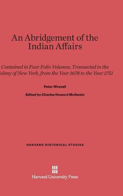 An Abridgement of the Indian Affairs 1