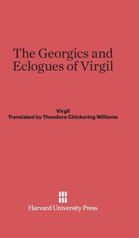 bokomslag The Georgics and Eclogues of Virgil