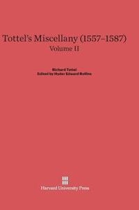 bokomslag Tottel's Miscellany (1557-1587), Volume II