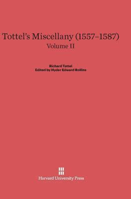 bokomslag Tottel's Miscellany (1557-1587), Volume II