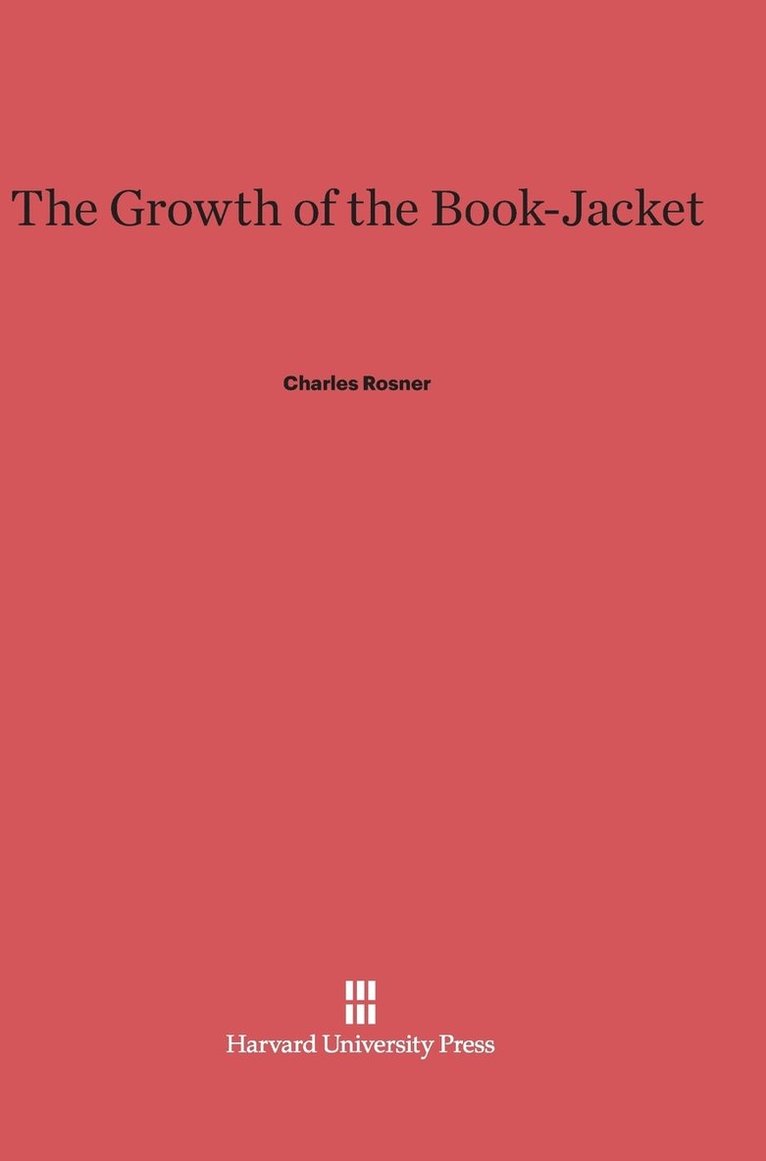 The Growth of the Book-Jacket 1