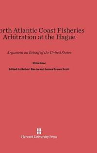 bokomslag North Atlantic Coast Fisheries Arbitration at the Hague