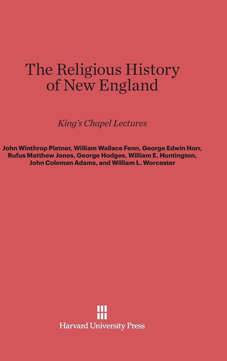 The Religious History of New England 1