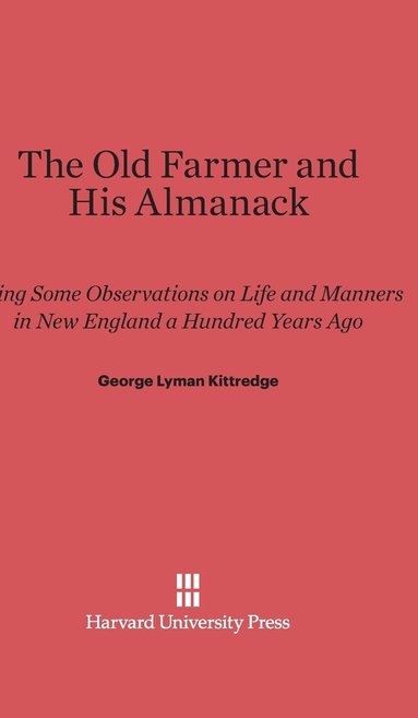 bokomslag The Old Farmer and His Almanack