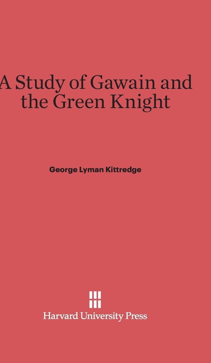 A Study of Gawain and the Green Knight 1