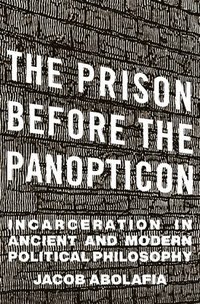 bokomslag The Prison before the Panopticon