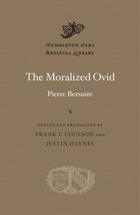 bokomslag Moralized Ovid