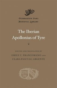 bokomslag The Iberian Apollonius of Tyre