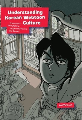 Dal Yong Jin - Understanding Korean Webtoon Culture, Inbunden