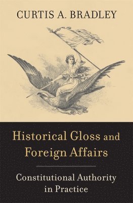 bokomslag Historical Gloss and Foreign Affairs