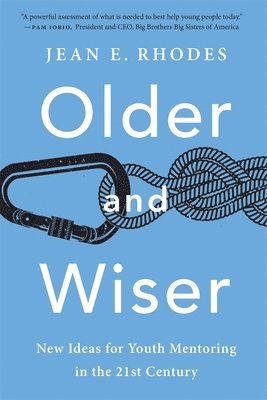 Jean E. Rhodes - Older and Wiser, Häftad