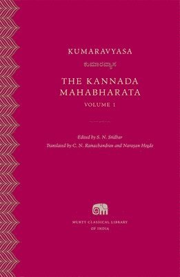 The Kannada Mahabharata: Volume 1 1