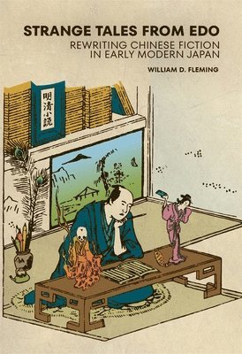 William D. Fleming - Strange Tales from Edo, Inbunden