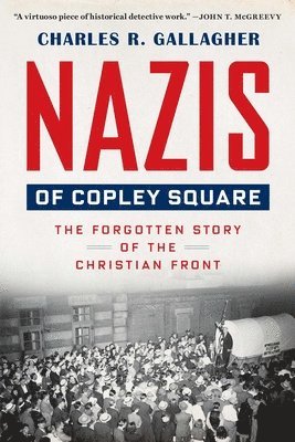 bokomslag Nazis of Copley Square