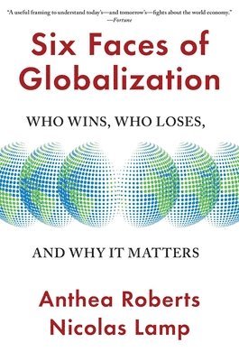 Six Faces of Globalization 1