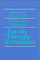 Salvador Minuchin, H. Charles Fishman - Family Therapy Techniques, Inbunden