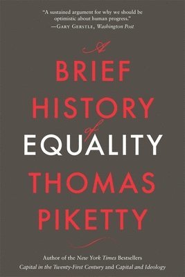 A Brief History of Equality 1