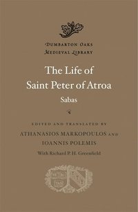 bokomslag The Life of Saint Peter of Atroa