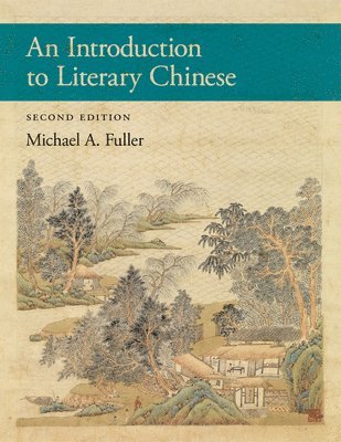 bokomslag An Introduction to Literary Chinese