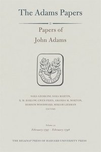 bokomslag Papers of John Adams: Volume 22