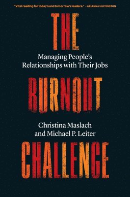 Christina Maslach, Michael P. Leiter, Michael P Leiter - Burnout Challenge, Häftad