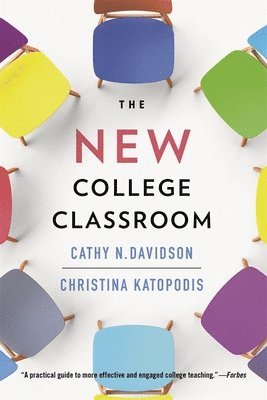 Cathy N. Davidson, Christina Katopodis - New College Classroom, Häftad
