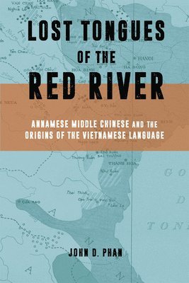 bokomslag Lost Tongues of the Red River
