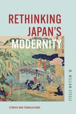 bokomslag Rethinking Japan's Modernity