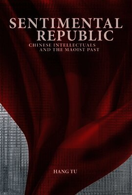 Hang Tu - Sentimental Republic, Inbunden