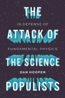 Dan Hooper - Attack of the Science Populists, Inbunden. Tillgänglighet: Kommande