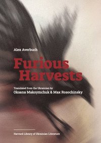 bokomslag Furious Harvests