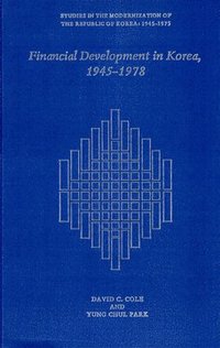bokomslag Financial Development in Korea, 1945-1978