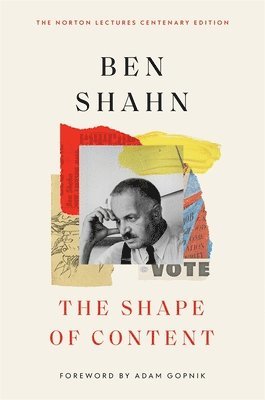 Ben Shahn - Shape of Content, Inbunden
