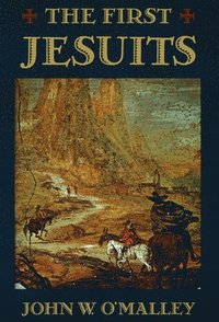 bokomslag The First Jesuits