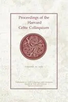 Dolan Wells Gallagher, Rory Yarter, Katherine Scheidt, Tony Vitt - Proceedings of the Harvard Celtic Colloquium, 44: 2025, Inbunden. Tillgänglighet: Kommande