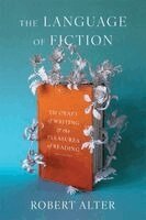 Robert Alter - Language of Fiction, Inbunden