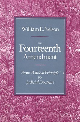 The Fourteenth Amendment 1