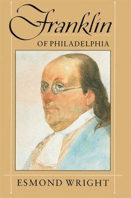 Esmond Wright - Franklin of Philadelphia, Häftad