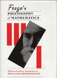 bokomslag Freges Philosophy of Mathematics