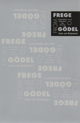 Jean van Heijenoort, Jean Van Heijenoort - From Frege to Gödel, Häftad