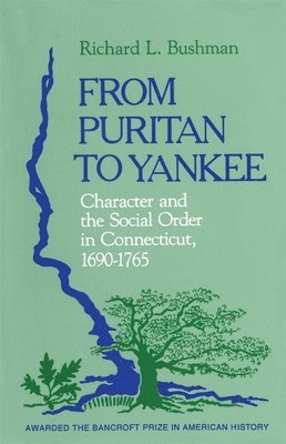 From Puritan to Yankee