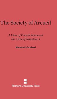 bokomslag The Society of Arcueil